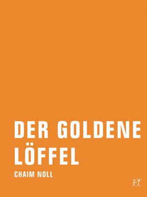 cover image of Der goldene Löffel
